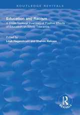 9781138312630-1138312630-Education and Racism: A Cross National Inventory of Positive Effects of Education on Ethnic Tolerance (Routledge Revivals)