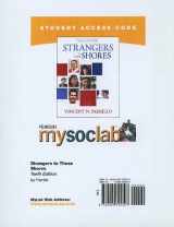 9780205795307-0205795307-Strangers to These Shores, Mysoclab Student Access Code Card