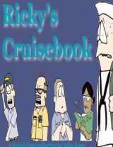 9781411611108-1411611101-Ricky's Cruisebook