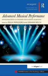 9781409436898-1409436896-Advanced Musical Performance: Investigations in Higher Education Learning (SEMPRE Studies in The Psychology of Music)