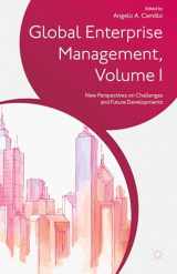 9781137429582-1137429585-Global Enterprise Management, Volume I: New Perspectives on Challenges and Future Developments