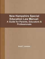 9780557107698-0557107695-New Hampshire Special Education Law Manual