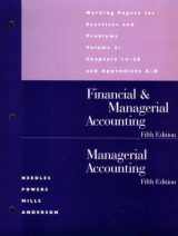 9780395935736-0395935733-Financial & Managerial Accounting/Managerial Accounting: Working Papers for Exercises and Problems : Chapters 14-28 and Appendixes A-D
