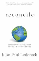 9780836199031-0836199030-Reconcile: Conflict Transformation for Ordinary Christians