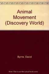 9780435094300-0435094300-Animal Movement (Discovery World)