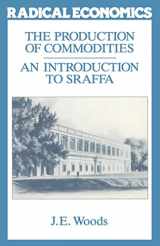 9780333436295-0333436296-The Production of Commodities: Introduction to Sraffa