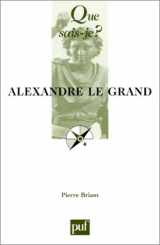 9782130525325-2130525326-Alexandre le Grand (QUE SAIS-JE ?)