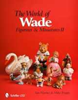 9780764336287-0764336282-The World of Wade: Figurines & Miniatures II
