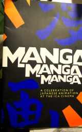 9780952043409-0952043408-MANGA MANGA MANGA, A CELEBRATION OF JAPANESE ANIMATION