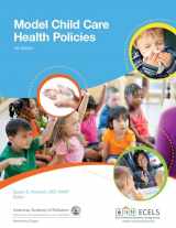 9781581108262-1581108265-Model Child Care Health Policies