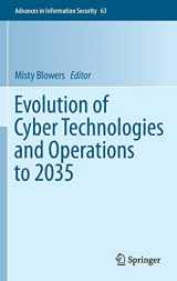 9783319235844-3319235842-Evolution of Cyber Technologies and Operations to 2035 (Advances in Information Security, 63)