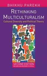 9781403944528-1403944520-Rethinking Multiculturalism: Cultural Diversity and Political Theory