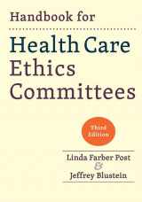 9781421442341-1421442345-Handbook for Health Care Ethics Committees
