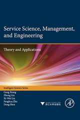 9780123970374-0123970377-Service Science, Management, and Engineering:: Theory and Applications (Intelligent Systems)