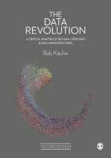 9781529733754-1529733758-The Data Revolution: A Critical Analysis of Big Data, Open Data and Data Infrastructures
