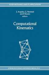 9780792325857-0792325850-Computational Kinematics (Solid Mechanics and Its Applications, 28)