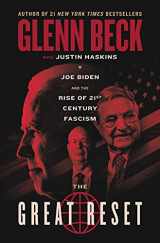 9781637630594-163763059X-The Great Reset: Joe Biden and the Rise of Twenty-First-Century Fascism (The Great Reset Series)