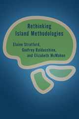 9781538165195-1538165198-Rethinking Island Methodologies (Rethinking the Island)