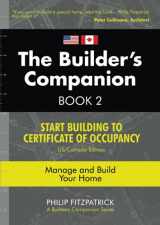 9780645095807-064509580X-The Builder's Companion Book 2: Start Building To Certificate of Occupancy, US/Canada Edition, Manage and Build Your Home