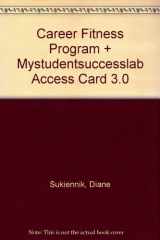 9780132864633-0132864630-Career Fitness Program + Mystudentsuccesslab Access Card 3.0