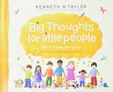 9781414333106-1414333102-Big Thoughts for Little People: ABC's to Help You Grow