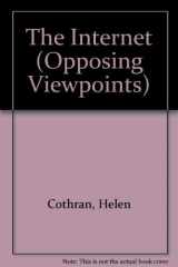 9780737707793-0737707798-Opposing Viewpoints Series - The Internet (paperback edition)
