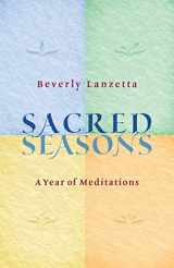 9780984061693-098406169X-Sacred Seasons: A Year of Meditations