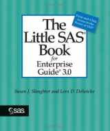 9781590477861-1590477863-The Little SAS Book for Enterprise Guide 3.0