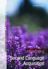 9780340905593-034090559X-Understanding Second Language Acquisition (Understanding Language)