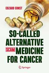 9783030741570-3030741575-So-Called Alternative Medicine (SCAM) for Cancer
