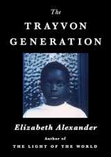 9781538737897-1538737892-The Trayvon Generation