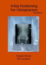 9780955690402-0955690404-X-Ray Positioning for Chiropractors 2nd Edition
