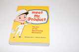 9780811835893-0811835898-Meet Mr. Product: The Art of the Advertising Character