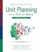 9781951075293-1951075293-Mathematics Unit Planning in a PLC at Work®, High School (A Guide for Collectively Planning Mathematics Units of Study in a Professional Learning Community)