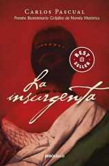 9786073191227-6073191227-La insurgenta / The Insurgent (Spanish Edition)