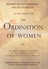 9780990919971-0990919978-Report on the Findings and Statements on the Question of the Ordination of Women