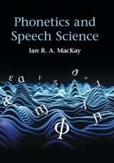 9781108452038-1108452035-Phonetics and Speech Science
