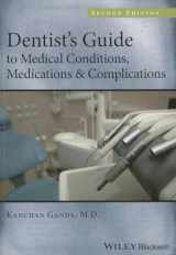 9781118313893-1118313895-Dentist's Guide to Medical Conditions, Medications and Complications