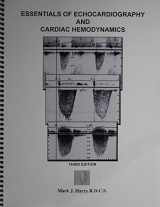 9781933250144-1933250143-Essentials of Echocardiography and Cardiac Hemodynamics, 3rd Edition