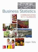 9780078020551-0078020557-Business Statistics: Communicating with Numbers