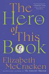 9780062971272-0062971271-The Hero of This Book: A Novel