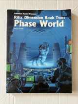 9780916211738-0916211738-Rifts Dimension Book 2: Phase World