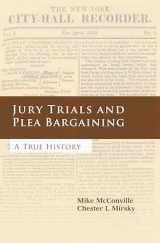 9781841135168-184113516X-Jury Trials and Plea Bargaining: A True History