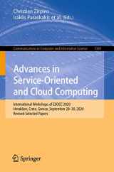 9783030719050-3030719057-Advances in Service-Oriented and Cloud Computing: International Workshops of ESOCC 2020, Heraklion, Crete, Greece, September 28–30, 2020, Revised ... in Computer and Information Science)