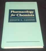 9780841235243-0841235244-Pharmacology for Chemists (ACS Professional Reference Book)