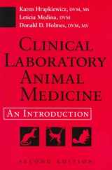 9780813825557-0813825555-Clinical Laboratory Animal Medicine