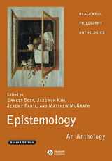 9781405169660-1405169664-Epistemology: An Anthology
