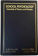 9780471083276-0471083275-School Psychology: Essentials of Theory and Practice