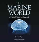 9780957394629-0957394624-The Marine World: A Natural History of Ocean Life (Wild Nature Press)
