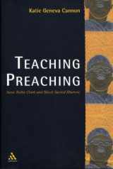 9780826414410-0826414419-Teaching Preaching: Isaac Rufus Clark and Black Sacred Rhetoric